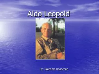 Aldo Leopold