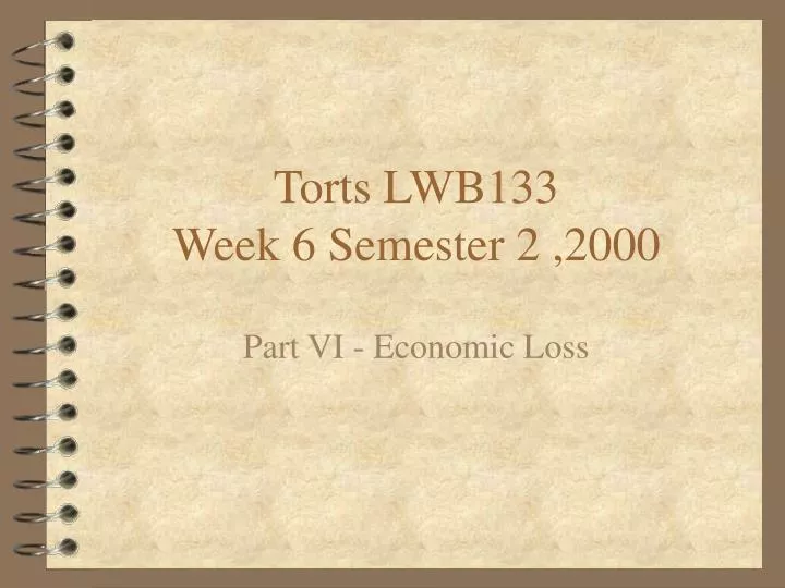 torts lwb133 week 6 semester 2 2000
