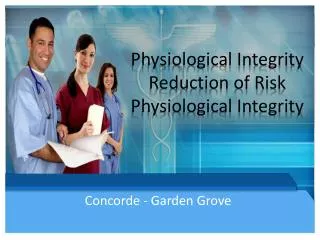 Physiological Integrity Reduction of Risk Physiological Integrity
