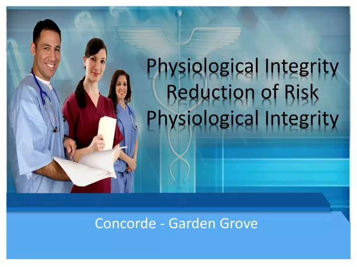 physiological integrity reduction of risk physiological integrity