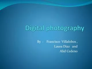 Digital photography