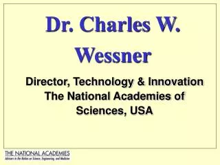 Dr. Charles W. Wessner