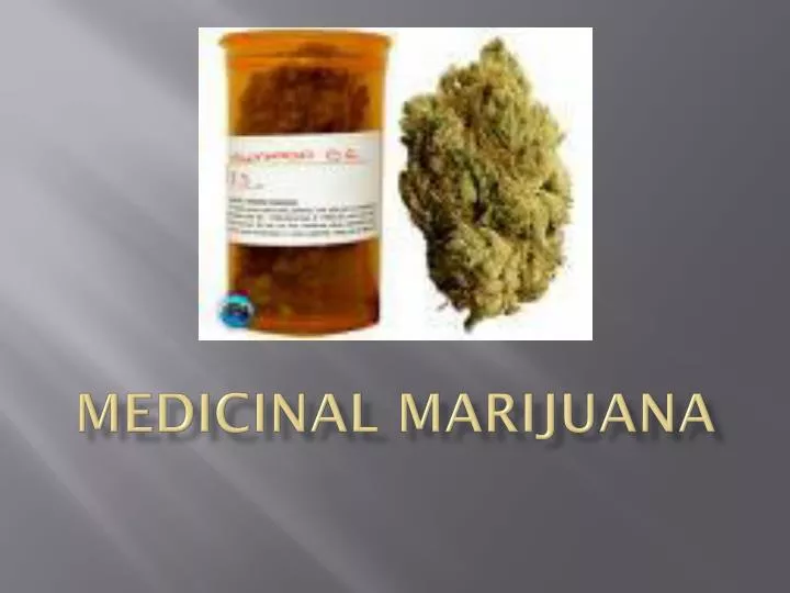 medicinal marijuana