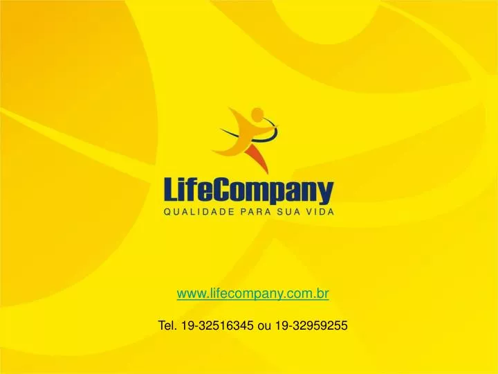 www lifecompany com br tel 19 32516345 ou 19 32959255