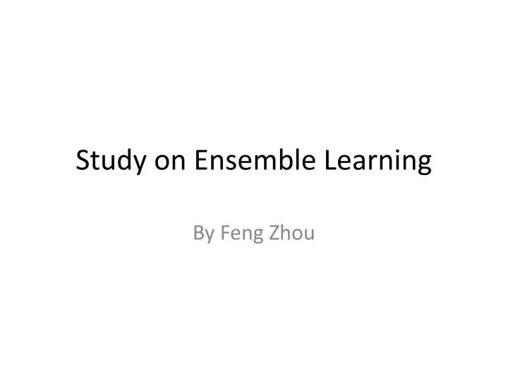 study on ensemble learning