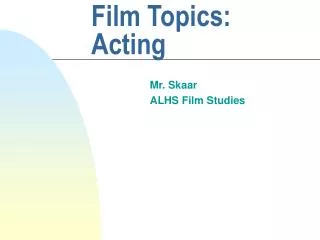 Film Topics: Acting