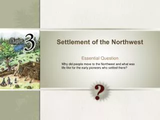 Settlement of the Northwest