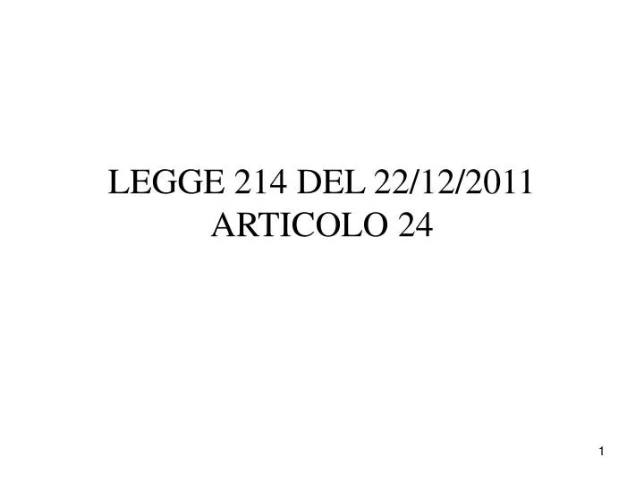 legge 214 del 22 12 2011 articolo 24