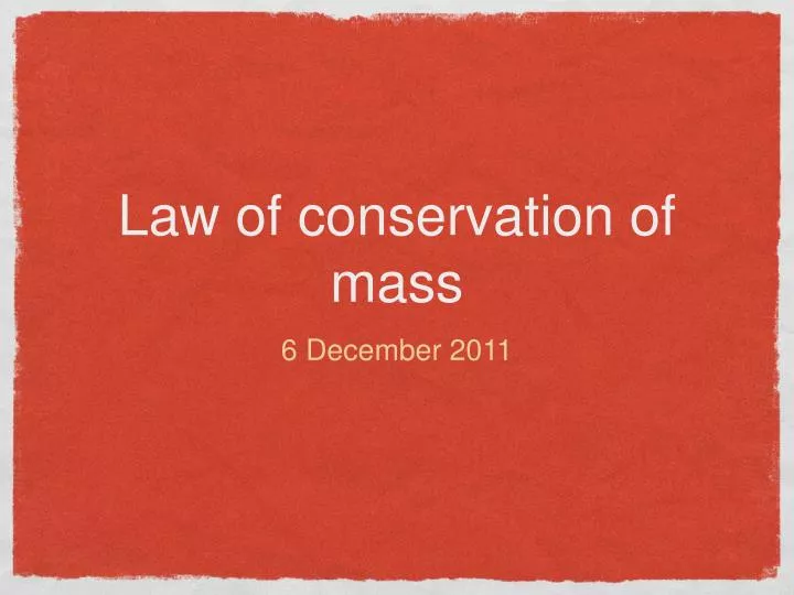 law of conservation of mass