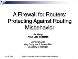 A Firewall for Routers: Protecting Against Routing Misbehavior