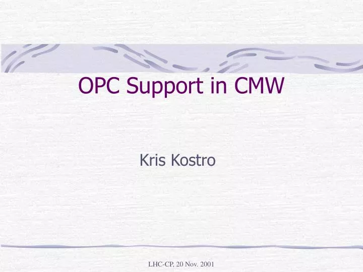 opc support in cmw