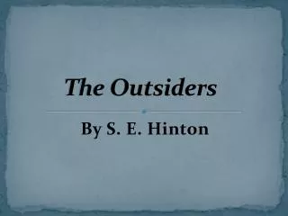 the outsiders