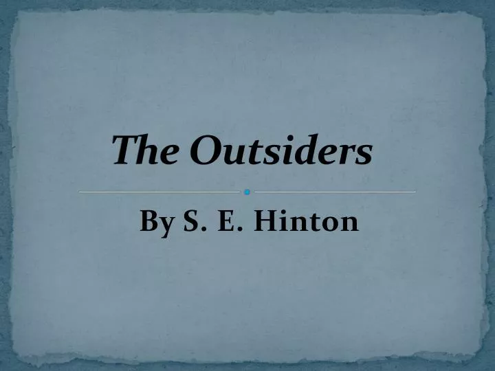 the outsiders