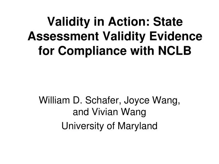 validity in action state assessment validity evidence for compliance with nclb