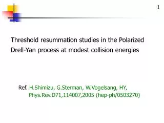 Threshold resummation studies in the Polarized Drell-Yan process at modest collision energies