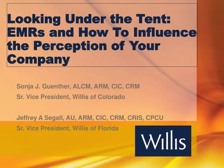 looking under the tent emrs and how to influence the perception of your company
