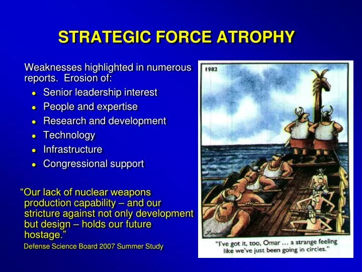 strategic force atrophy