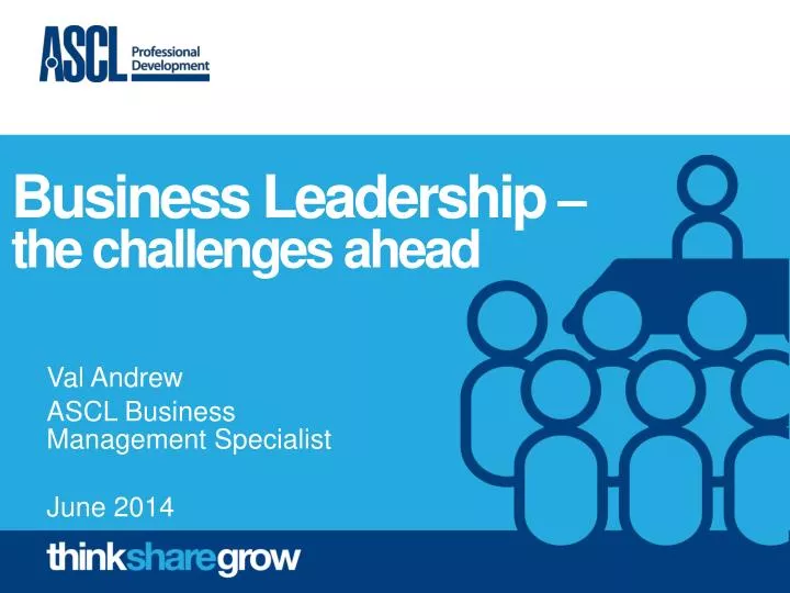 business leadership the challenges ahead
