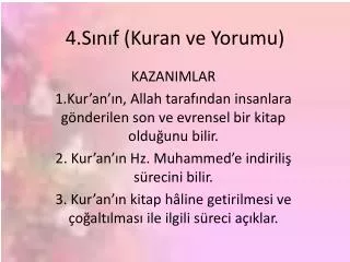 4 s n f kuran ve yorumu