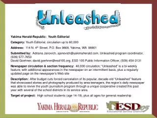 Yakima Herald-Republic: Youth Editorial Category: Youth Editorial, circulation up to 60,000