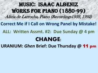 MUSIC: ISAAC ALBENIZ WORKS FOR PIANO (1880-99) Alicia de Larrocha , Piano (Recordings1959, 1992)