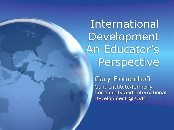 international development an educator s perspective