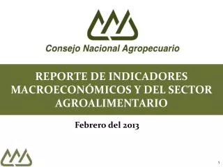 reporte de indicadores macroecon micos y del sector agroalimentario