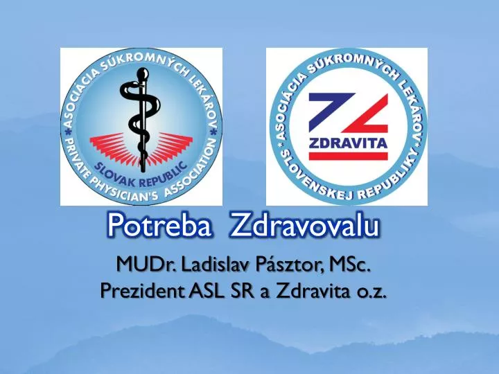 potreba zdravovalu