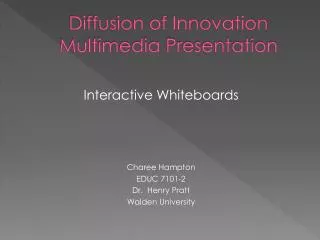 Diffusion of Innovation Multimedia Presentation