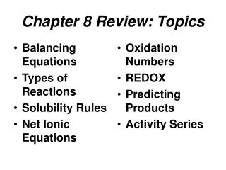 Chapter 8 Review: Topics