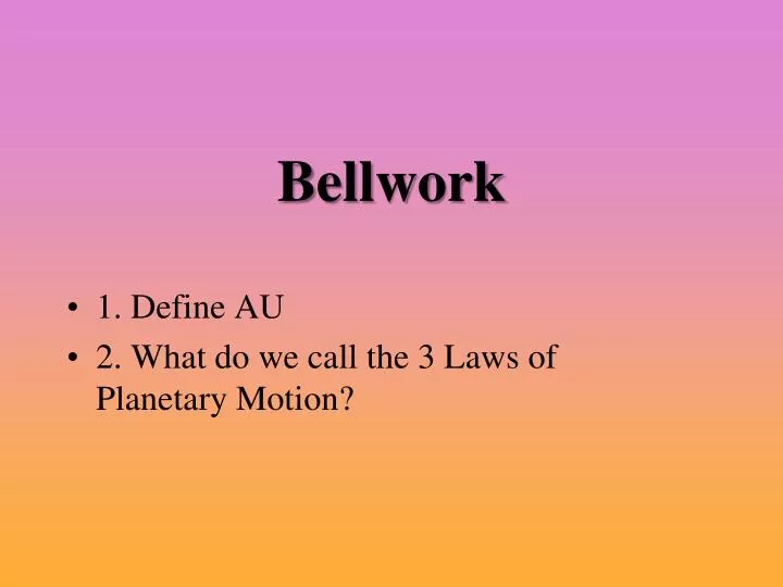 bellwork