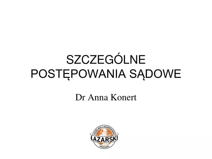 szczeg lne post powania s dowe