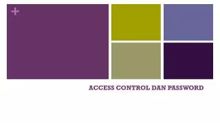 access control dan password