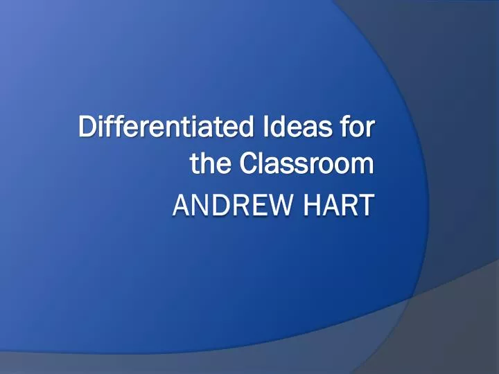differentiated ideas for the classroom
