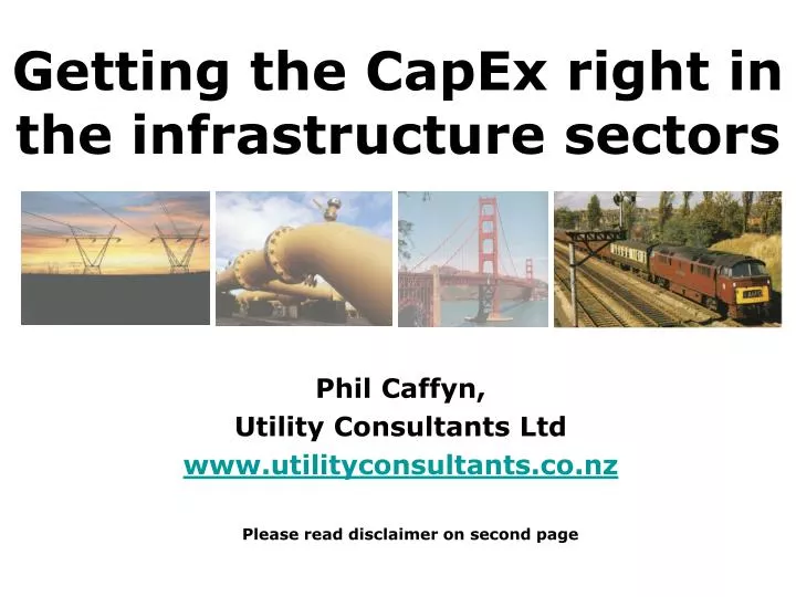 getting the capex right in the infrastructure sectors