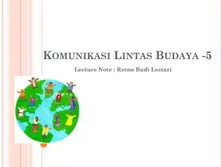 PPT - KOMUNIKASI LINTAS BUDAYA PowerPoint Presentation, Free Download ...