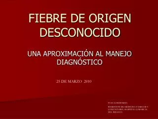 fiebre de origen desconocido