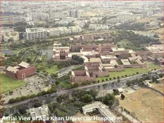 Aerial View of Aga Khan University Hospital