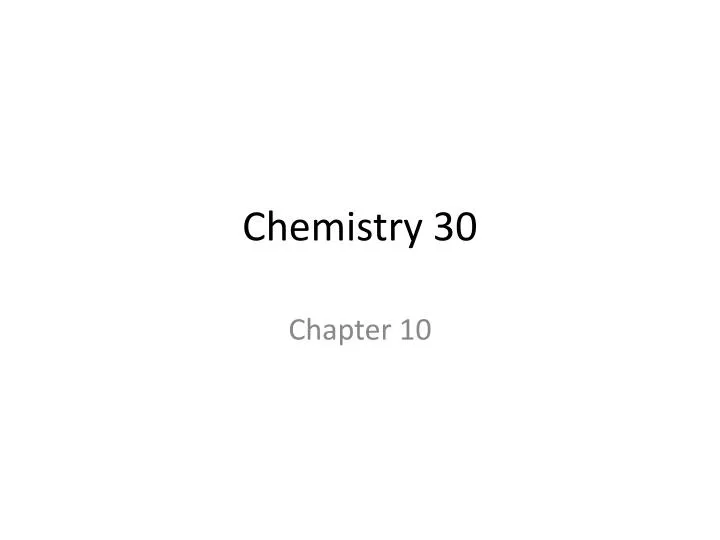 chemistry 30