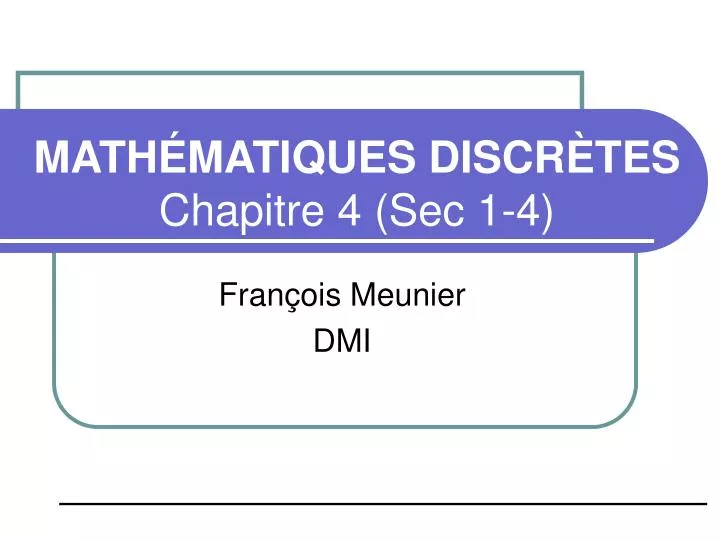 math matiques discr tes chapitre 4 sec 1 4