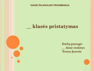 klas s pristatymas