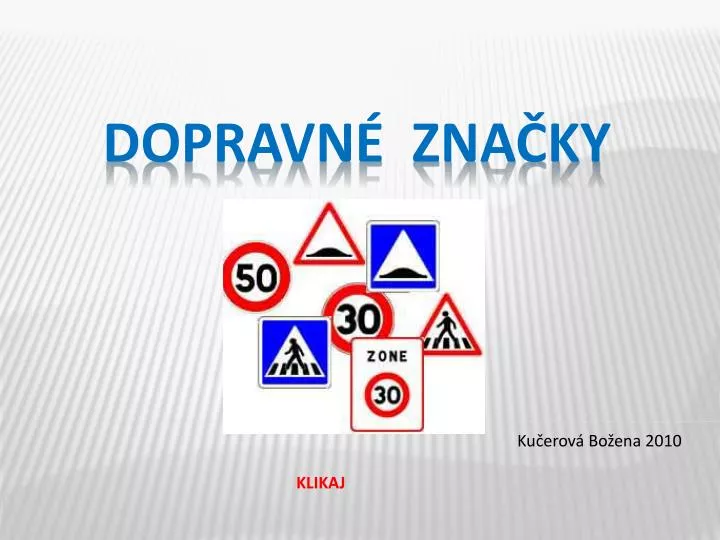 dopravn zna ky