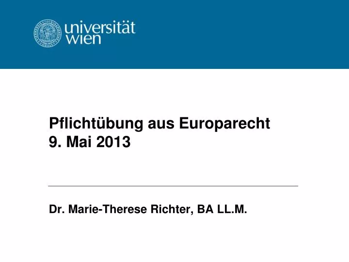 pflicht bung aus europarecht 9 mai 2013