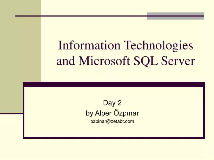 information technologies and microsoft sql server