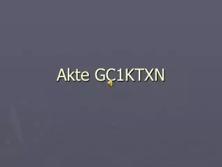 akte gc1ktxn
