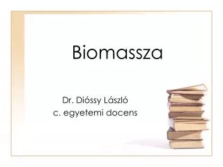 biomassza