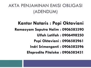 akta penjaminan emisi obligasi adendum