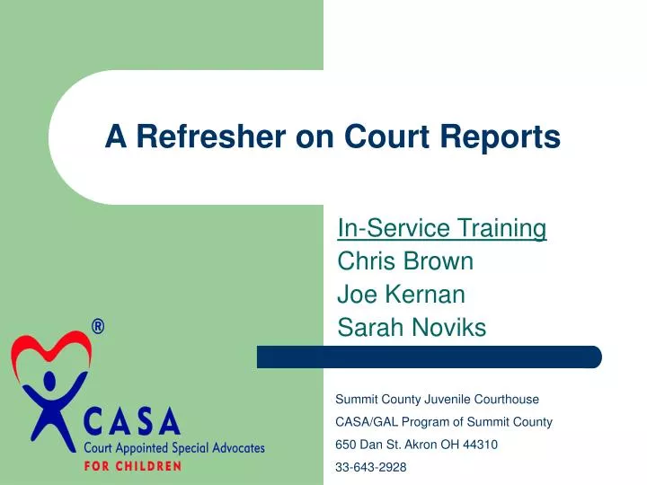 a refresher on court reports