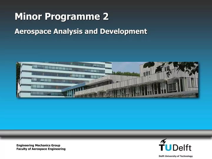 minor programme 2 aerospace analysis and development