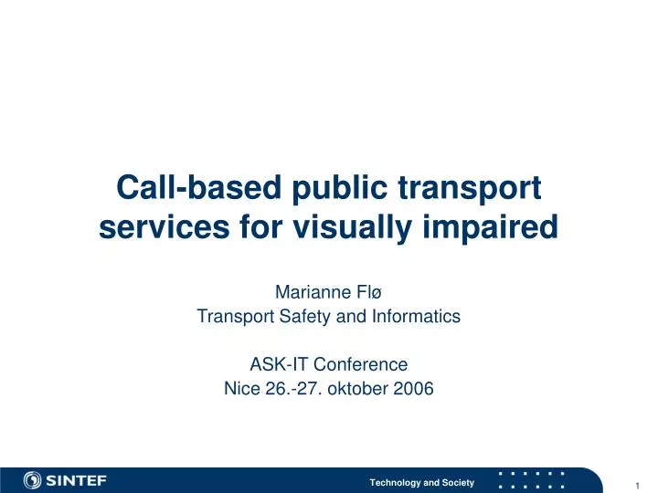 call based public transport services for visually impaired